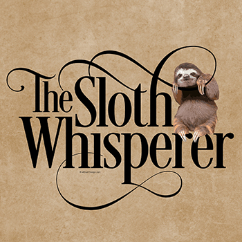 the sloth whisperer