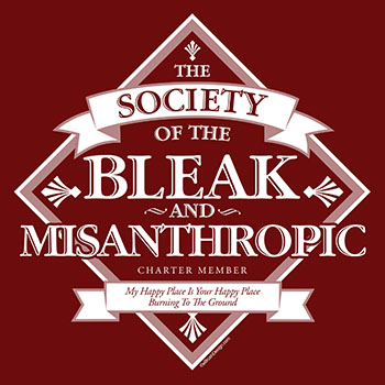 Society Of The Bleak and Misanthropic