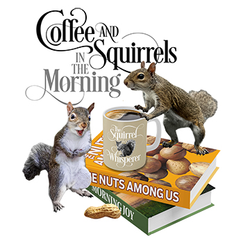 Coffee and Squirrels