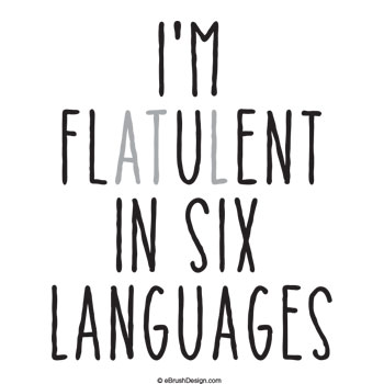 flatulent flatulence in six languages