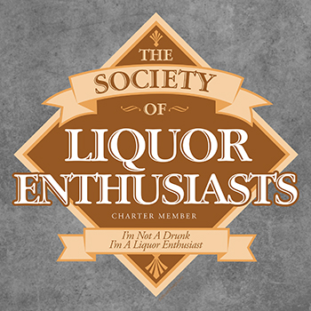 society of liquor enthusiasts
