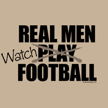 real men watch football