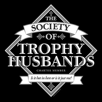 Society Of Trophy Husbands