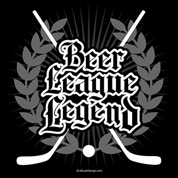 Hockey Beer League Legend