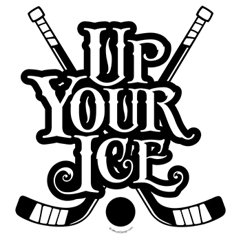 Up Your Ice Hockey