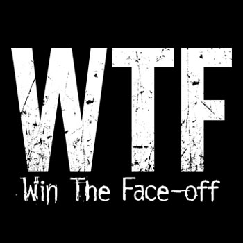 WTF: Win The Face-off<